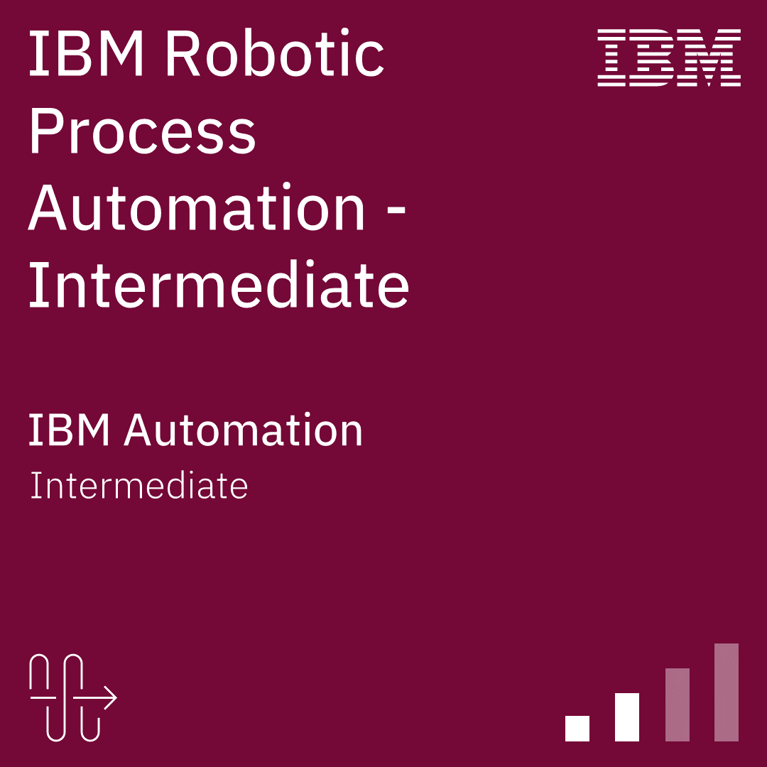 IBM RPA Intermediate Badge
